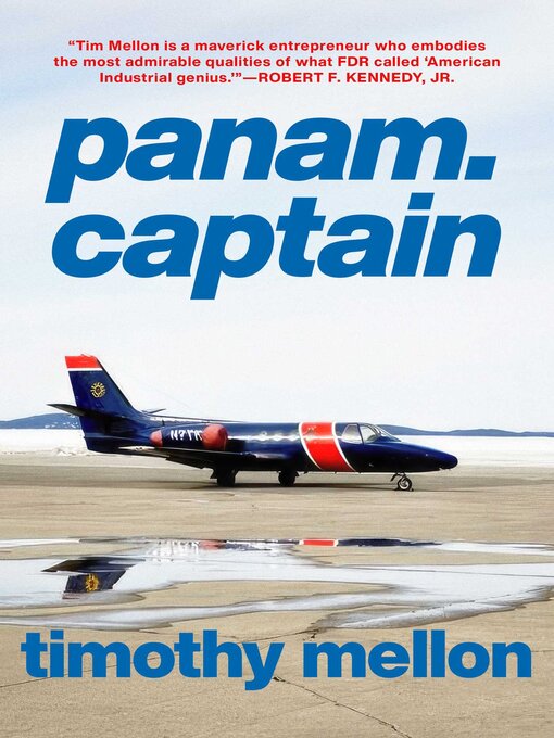 Title details for panam.captain by Timothy Mellon - Available